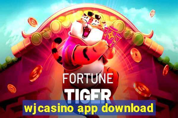 wjcasino app download